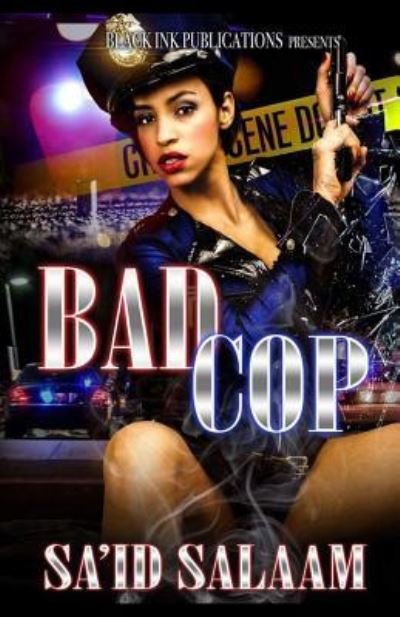 Cover for Sa'id Salaam · Bad Cop (Paperback Book) (2017)