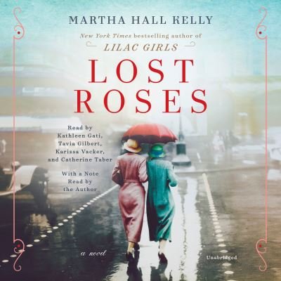 Cover for Martha Hall Kelly · Lost Roses (CD) (2019)
