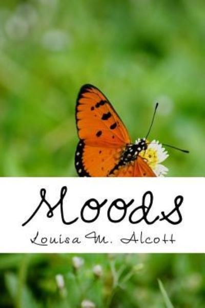 Cover for Louisa M. Alcott · Moods (Paperback Book) (2018)