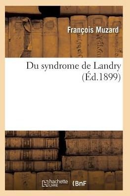 Cover for Muzard-f · Du Syndrome De Landry (Paperback Bog) (2016)