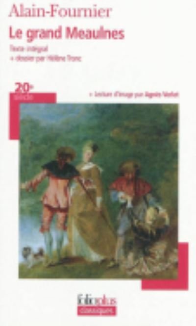 Cover for Alain-fournier · Grand Meaulnes (Folio Plus Classique) (French Edition) (Paperback Book) [French edition] (2009)
