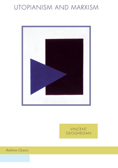 Cover for Vincent Geoghegan · Utopianism and Marxism - Ralahine Utopian Studies (Pocketbok) [New edition] (2008)