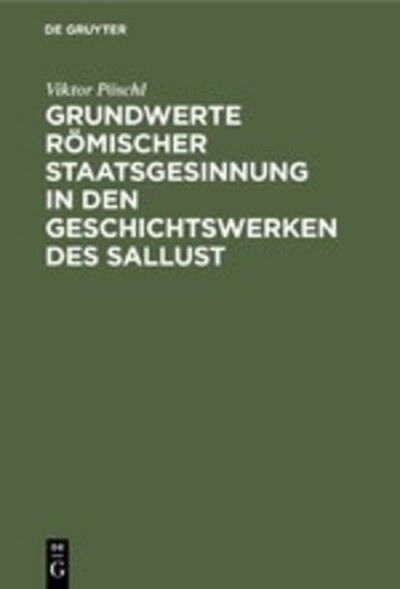 Cover for Pöschl · Grundwerte römischer Staatsgesin (Book) (1967)