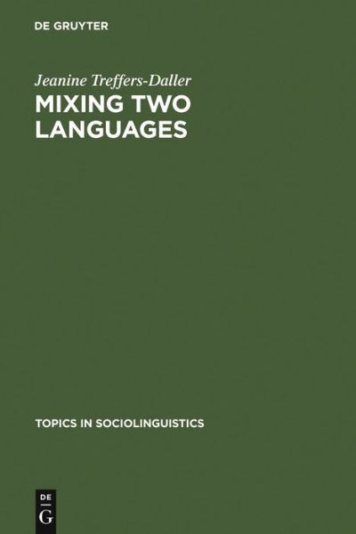 Cover for Treffers-Daller · Mixing Two Languages (Book) (1993)