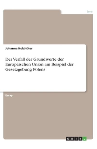 Cover for Holzhüter · Der Verfall der Grundwerte de (N/A)