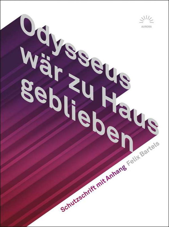 Cover for Bartels · Odysseus wär zu Haus geblieben (Book)