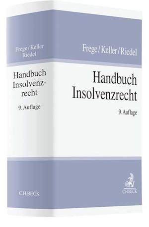 Cover for Michael C. Frege · Handbuch Insolvenzrecht (Hardcover Book) (2022)