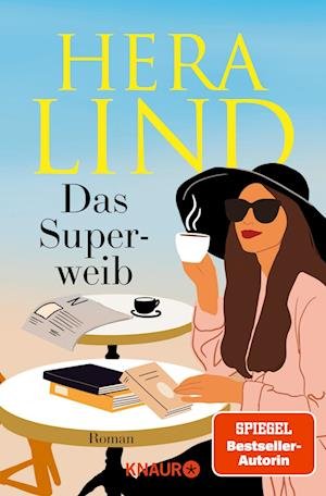 Cover for Hera Lind · Das Superweib (Bok) (2023)