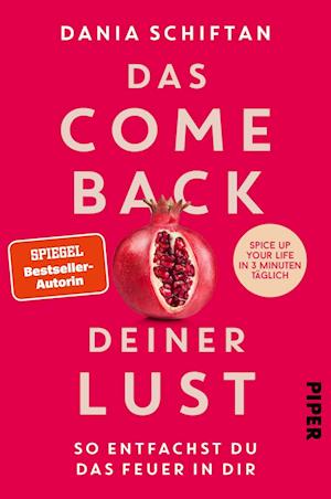 Dania Schiftan · Das Comeback deiner Lust (Bok) (2024)