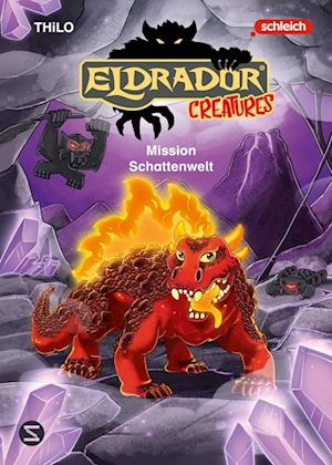 Cover for THiLO · Eldrador Creatures: Mission Schattenwelt (Book) (2025)