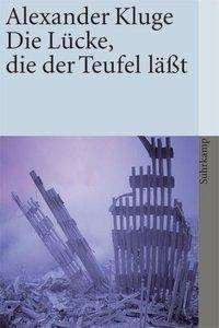 Cover for Alexander Kluge · Suhrk.TB.3737 Kluge.Lücke,d.d.Teufel (Buch)