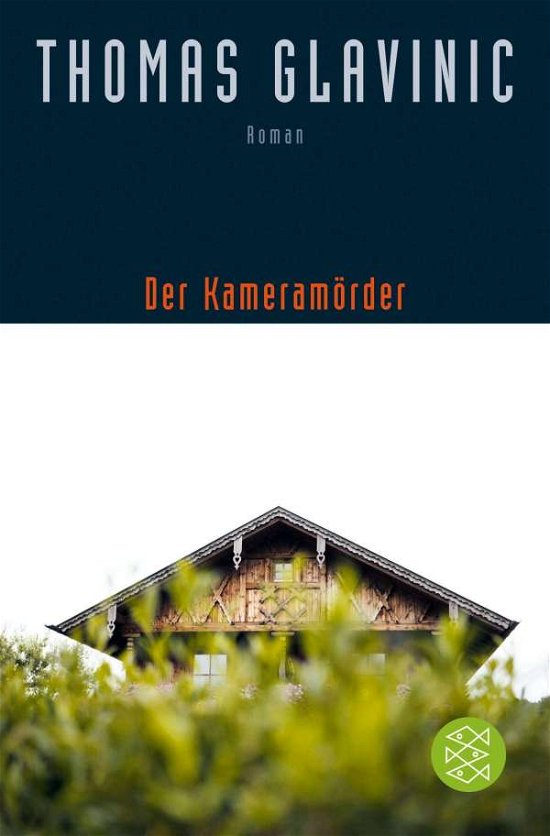 Cover for Thomas Glavinic · Der Kameramorder (Paperback Book) (2017)