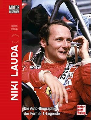 Motorlegenden - Niki Lauda - Carsten Germann - Books - Motorbuch Verlag - 9783613046375 - May 28, 2024