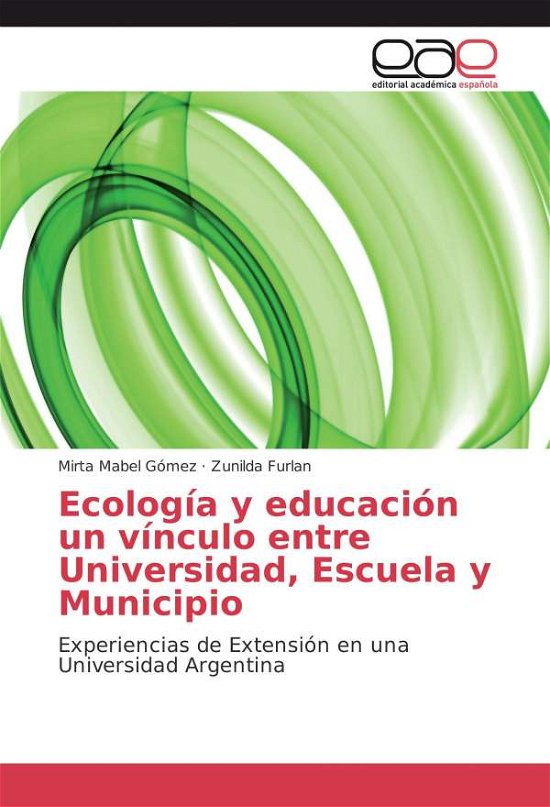 Cover for Gómez · Ecología y educación un vínculo e (Bok)