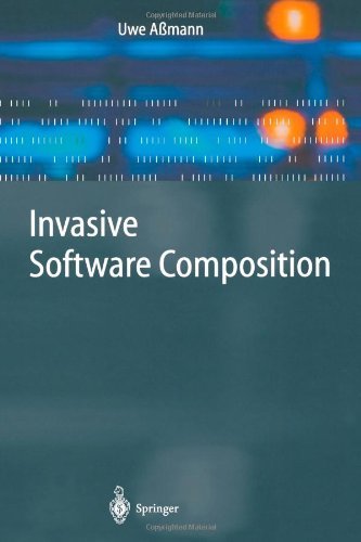 Cover for Uwe Assmann · Invasive Software Composition (Pocketbok) [Softcover reprint of hardcover 1st ed. 2003 edition] (2010)