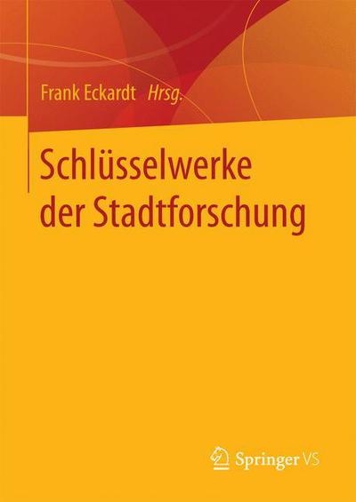 Cover for Schlusselwerke Der Stadtforschung (Hardcover Book) [1. Aufl. 2017 edition] (2016)