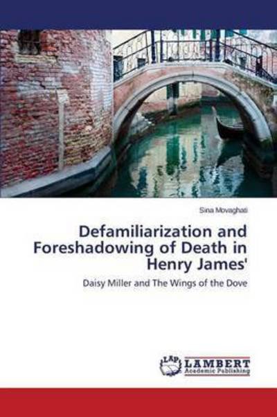 Cover for Movaghati · Defamiliarization and Foresha (Book) (2015)