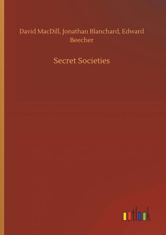 Cover for MacDill · Secret Societies (Book) (2019)