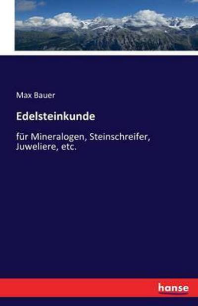 Cover for Bauer · Edelsteinkunde (Book) (2016)