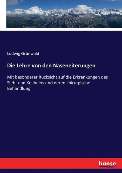 Cover for Grünwald · Die Lehre von den Naseneiterun (Book) (2017)