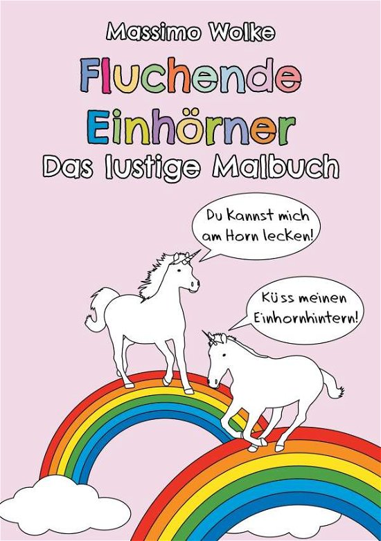 Cover for Wolke · Fluchende Einhörner - Das lustige (Buch)