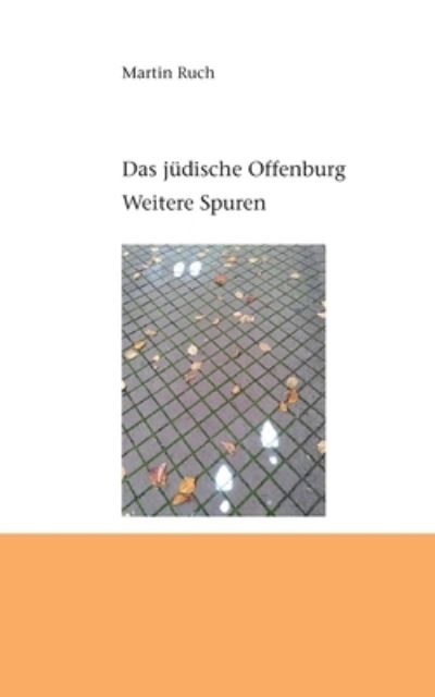 Cover for Martin Ruch · Das judische Offenburg (Paperback Book) (2021)