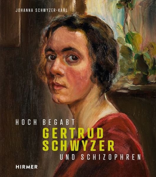 Cover for Johanna Schwyzer-Karl · Gertrud Schwyzer (Hardcover Book) (2024)