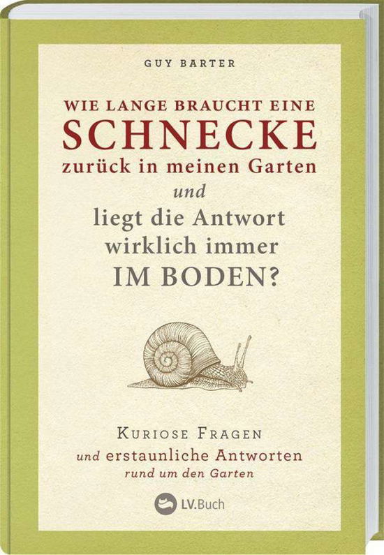 Cover for Barter · Wie lange braucht eine Schnecke (Book)