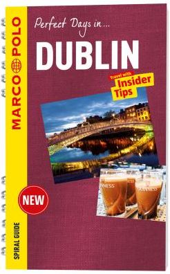 Cover for Marco Polo · Dublin Marco Polo Travel Guide - with pull out map (Spiral Book) (2017)