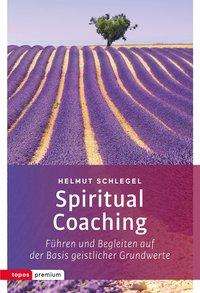 Cover for Schlegel · Spiritual Coaching (Book)