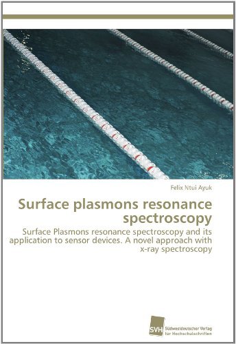 Cover for Ntui Ayuk Felix · Surface Plasmons Resonance Spectroscopy (Taschenbuch) (2011)