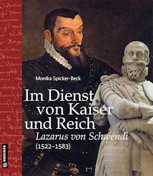 Im Dienst von Kaiser und Reich - Monika Spicker-Beck - Livros - Gmeiner-Verlag - 9783839204375 - 28 de novembro de 2022