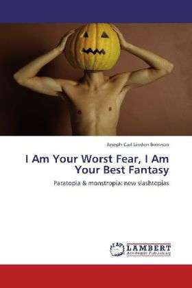 Cover for Brennan · I Am Your Worst Fear, I Am Your (Book)