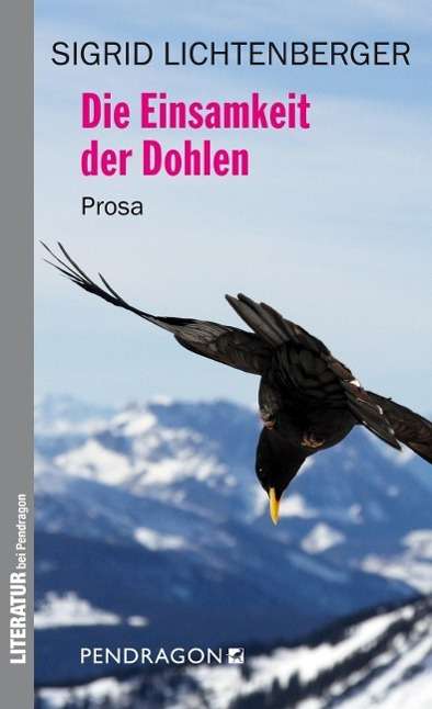 Cover for Lichtenberger · Die Einsamkeit der Dohlen (Book)