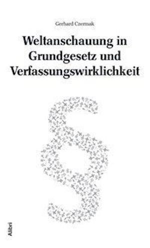 Cover for Czermak · Weltanschauung in Grundgesetz u (Book)