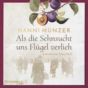 Cover for Hanni Münzer · CD Als die Sehnsucht uns Flügel verlieh (CD)