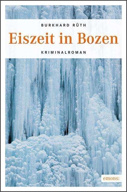 Cover for Rüth · Eiszeit in Bozen (Book)