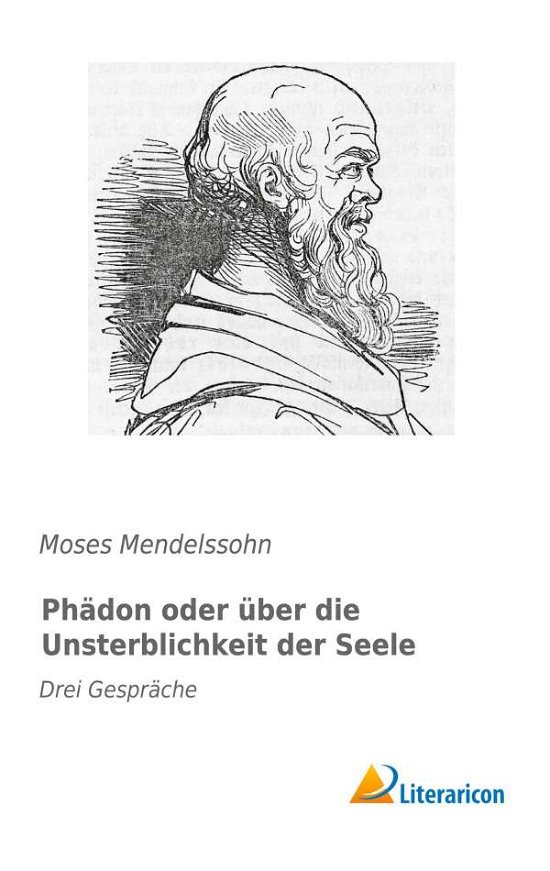 Cover for Mendelssohn · Phädon oder über die Unster (Book)
