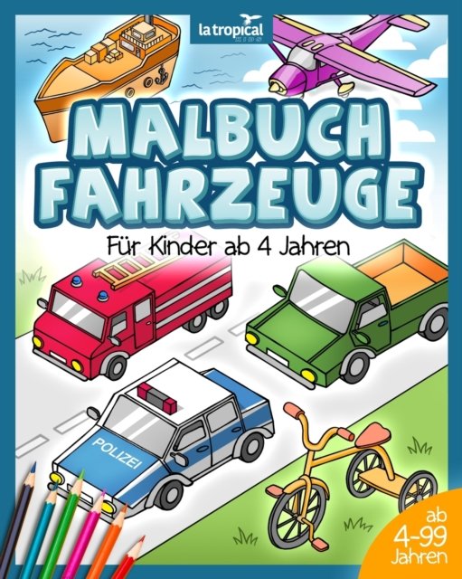Cover for David Ludwig · Malbuch Fahrzeuge fur Kinder ab 4 Jahren (Paperback Bog) (2020)