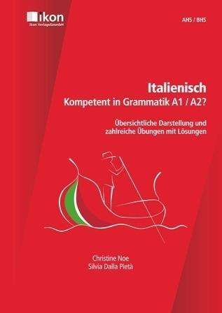 Cover for Noe · Italienisch Kompetent in Grammatik (Bog)