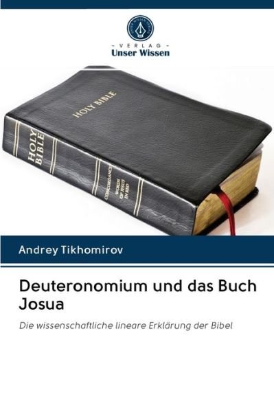 Cover for Andrey Tikhomirov · Deuteronomium und das Buch Josua (Paperback Book) (2020)