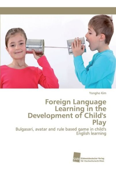 Cover for Kim · Foreign Language Learning in the De (Bok) (2017)