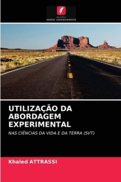 Cover for Khaled Attrassi · Utilizacao Da Abordagem Experimental (Paperback Book) (2021)