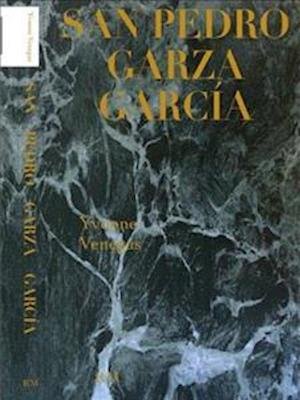 Cover for Yvonne Venegas · San Pedro Garza Garcia (Paperback Bog) (2018)