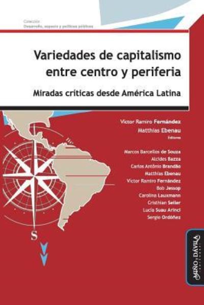 Cover for Matthias Ebenau · Variedades de Capitalismo Entre Centro Y Periferia (Paperback Book) (2019)