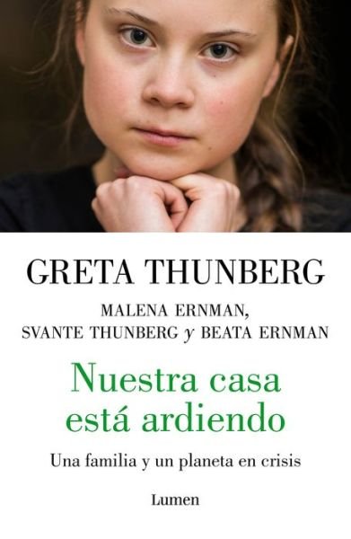 Cover for Greta Thunberg · Nuestra casa está ardiendo / Our House is on Fire (Paperback Bog) (2020)