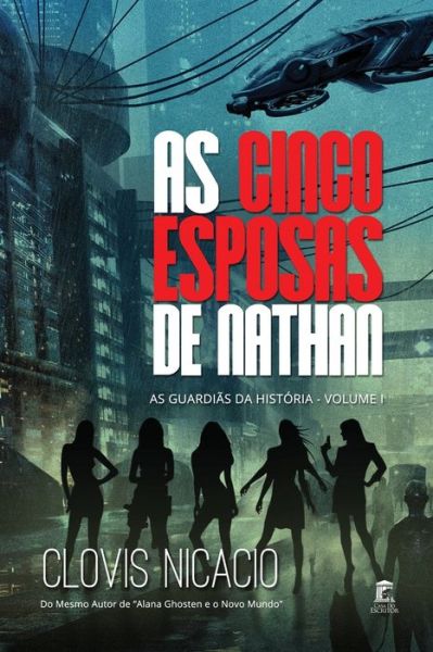 Cover for Clovis Nicacio · As Cinco Esposas de Nathan (Paperback Book) (2018)