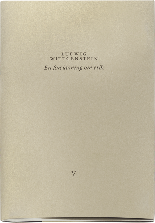 Cover for Ludwig Wittgenstein · En forelæsning om etik (Sewn Spine Book) [1er édition] (2018)