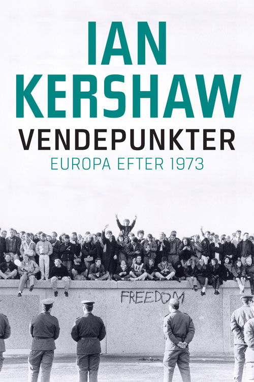 Cover for Ian Kershaw · Vendepunkter (Gebundenes Buch) [1. Ausgabe] (2019)