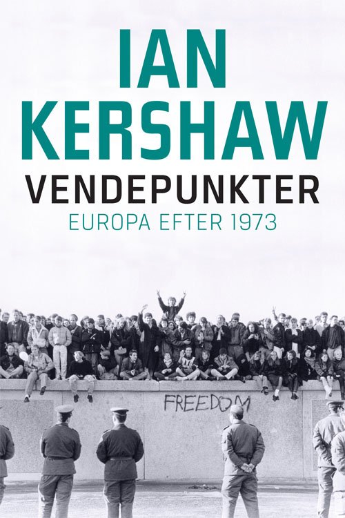 Cover for Ian Kershaw · Vendepunkter (Innbunden bok) [1. utgave] (2019)